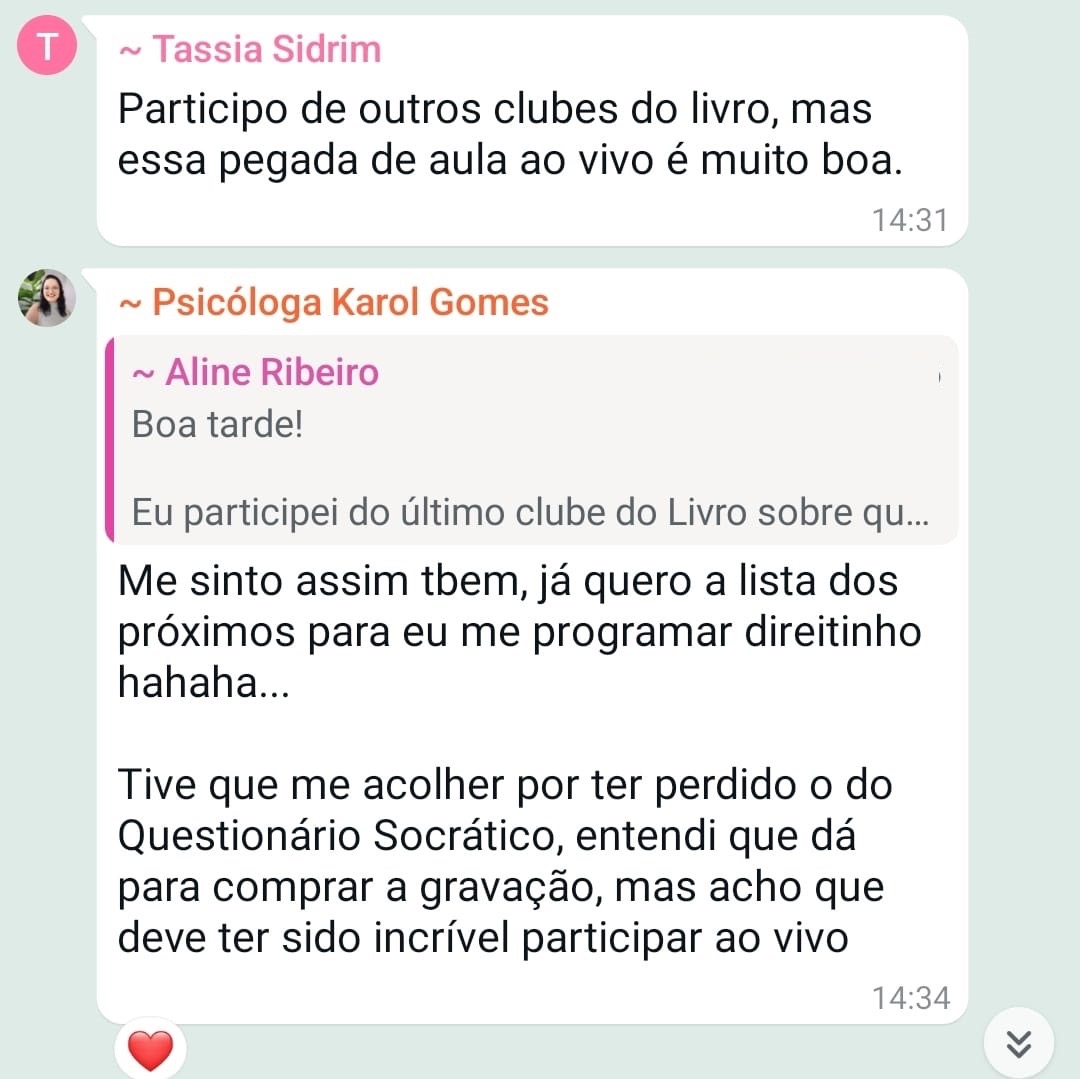 Feedback positivo sobre a curadoria e encontros ao vivo